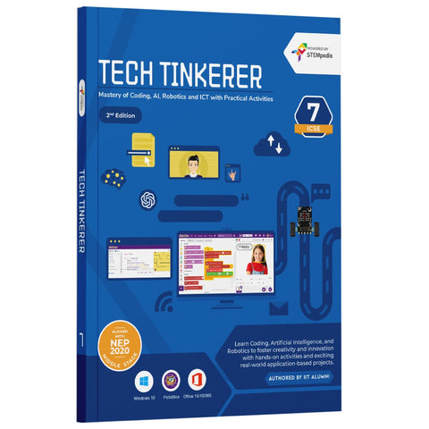 ICSE Coding, AI, Robotics and Computer Book – Class 7 Edition 2 for Academic Year 2025-26 | Tech Tinkerer